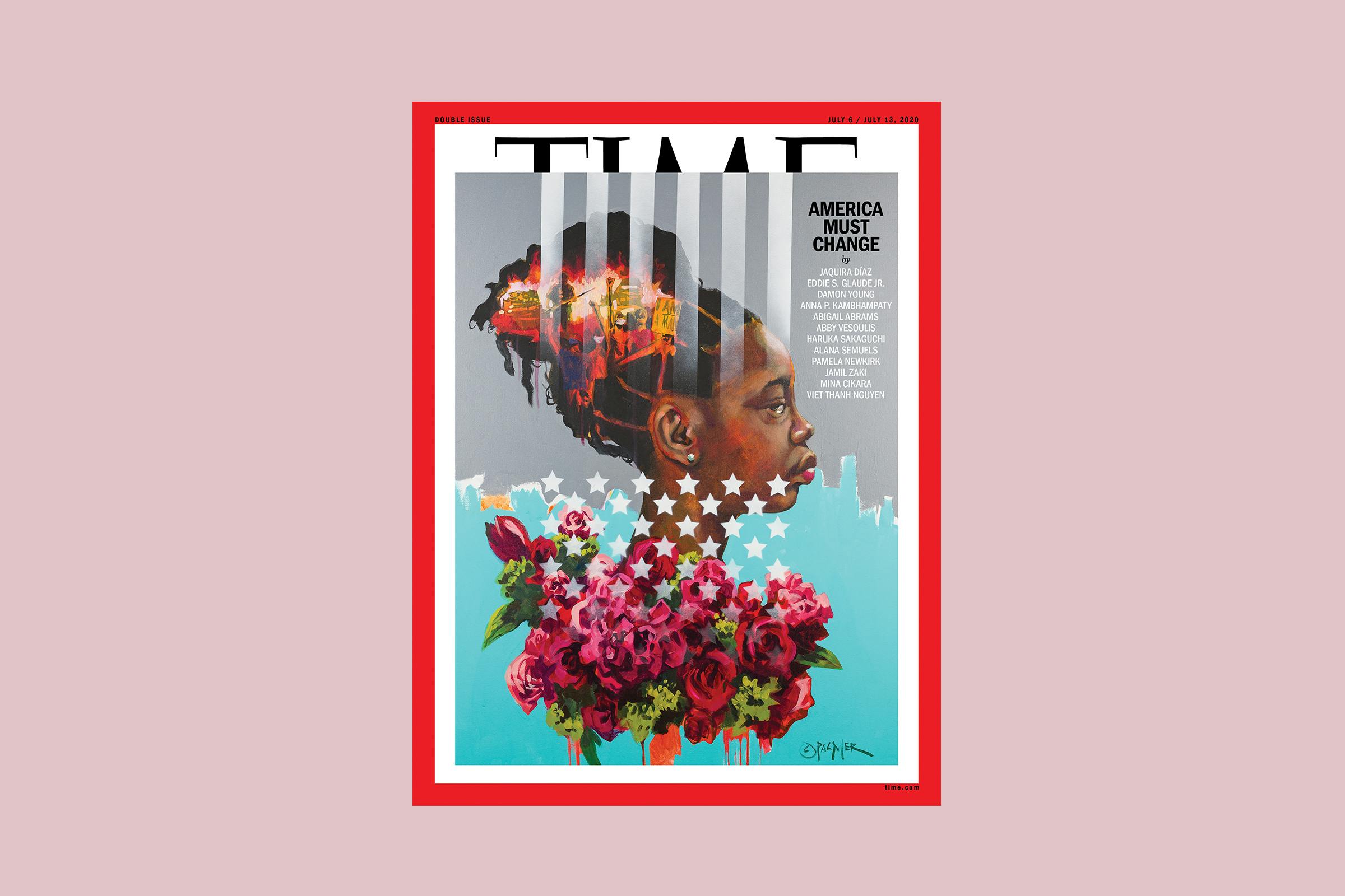 Time Magazine’s poignant new cover declares “America Must Change”