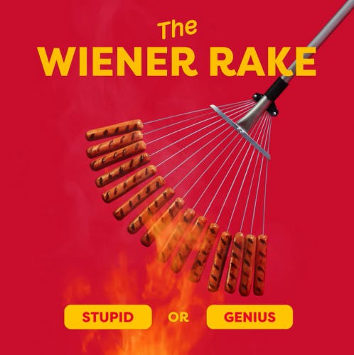 Image shows a rake with hot dogs attached to the spears, headlined 'The Wiener Rake'
