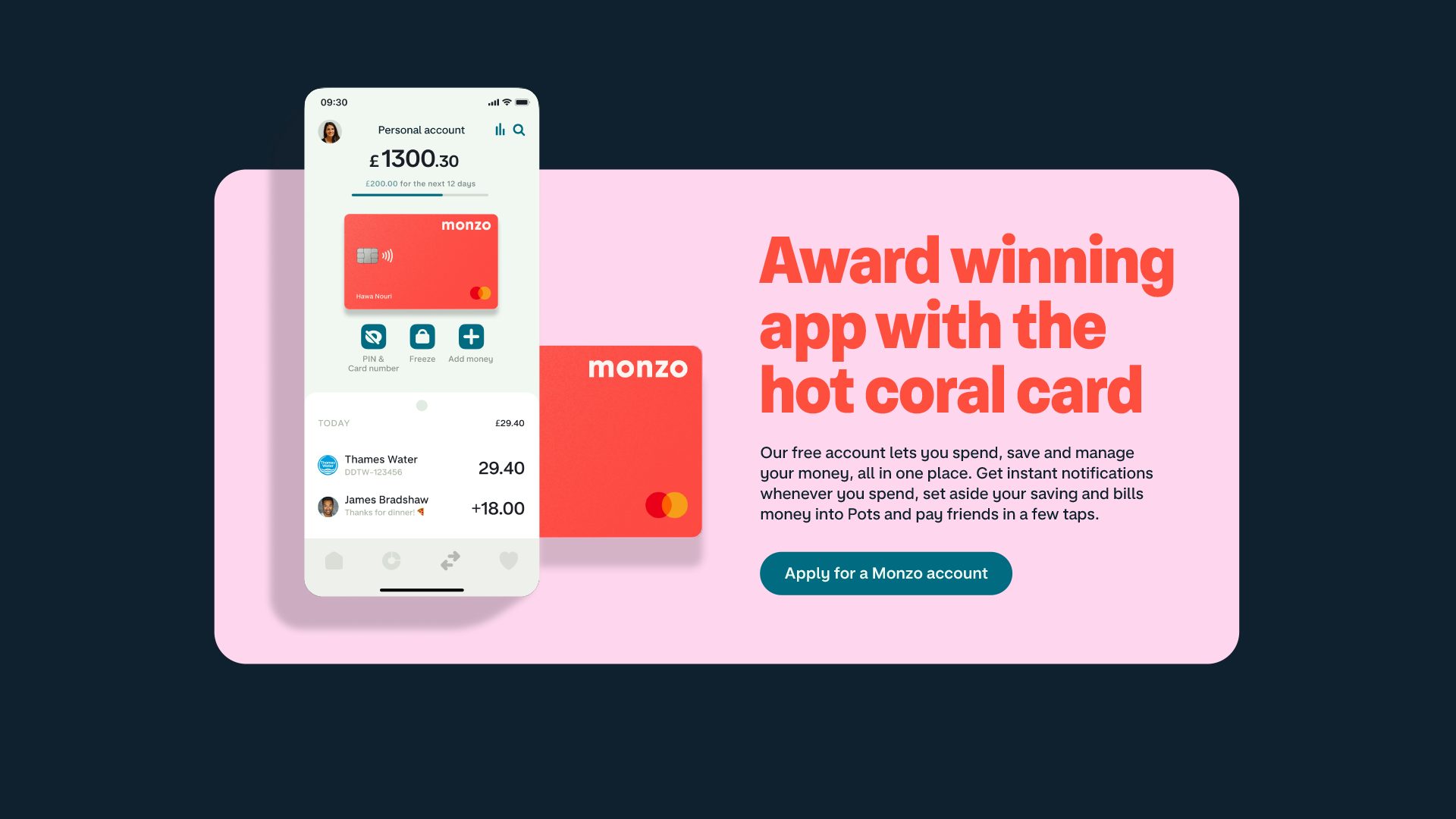 Image shows a Monzo graphic which reads 'Award winning app with the hot coral card' next to a screen from the app
