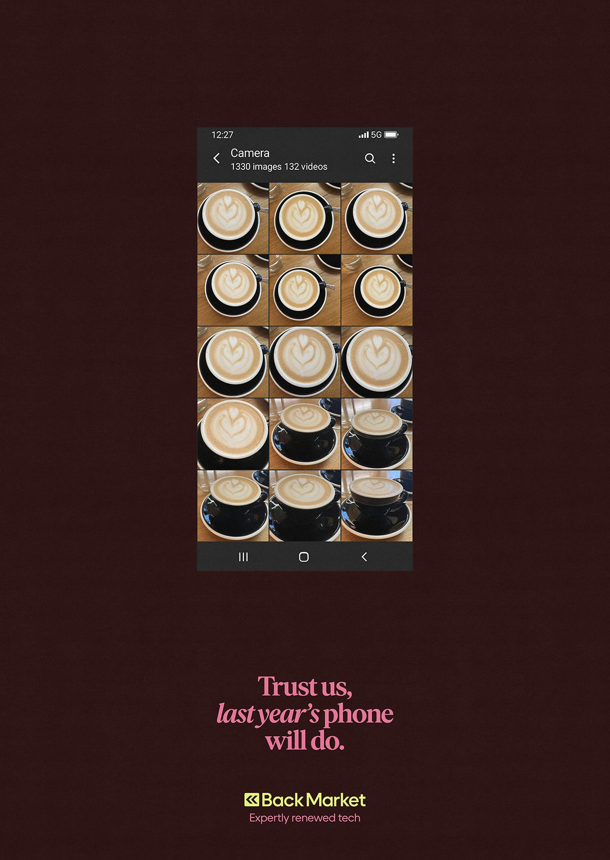 Image from Back Market's campaign showing a picture of a camera roll filled with near identical photos of a frothy coffee, and the headline 'Trust us, last year's phone will do' on a maroon background