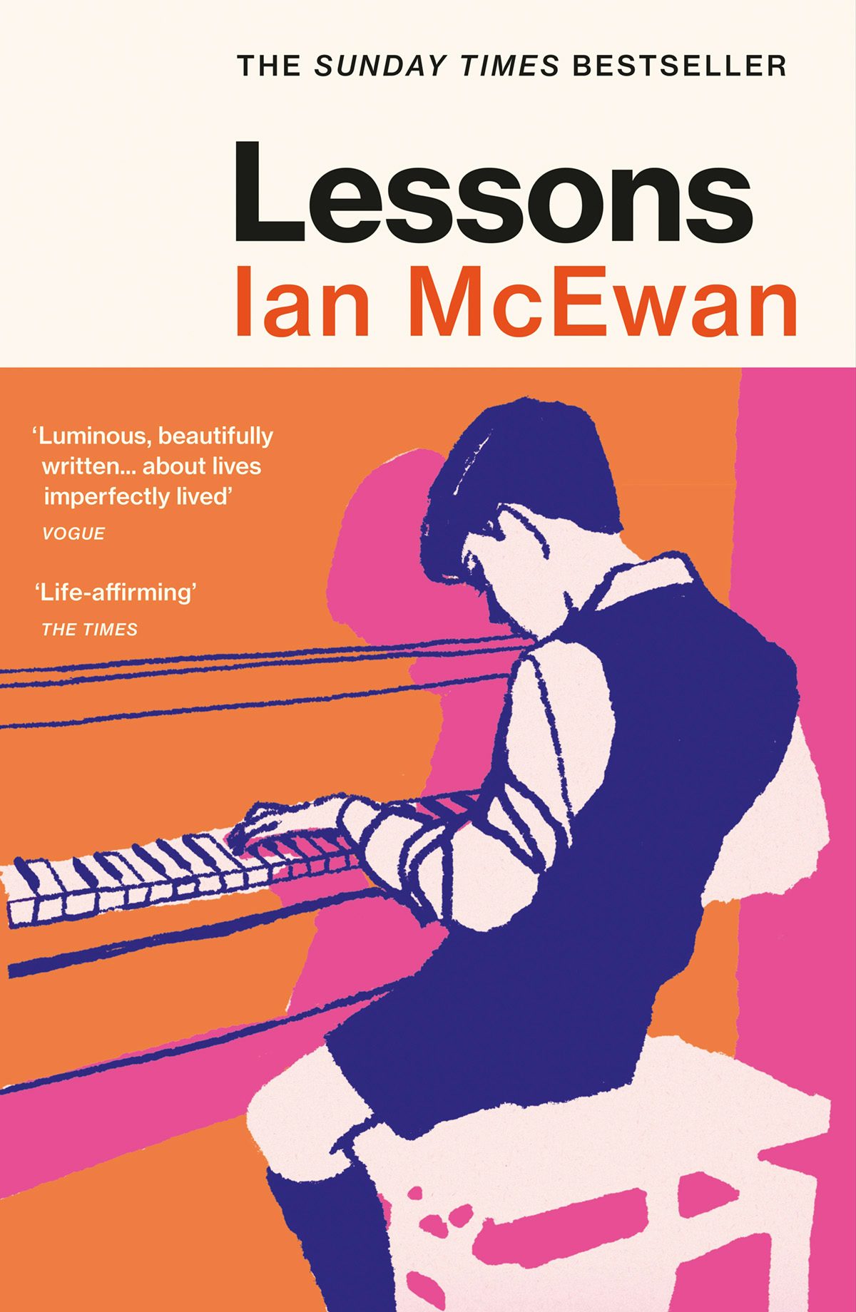 Cover of Lessons by Ian McEwan showing a line drawing young child with cropped hair, a shirt, waistcoat, and knee high socks sat at a piano in bright orange, pink and purple colours