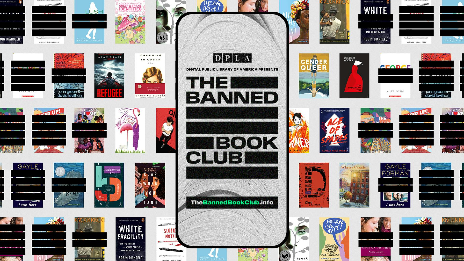 Graphic of a smartphone with the Banned Book Club logo, which features thick black lines like redacted text, with rows of book covers in the background