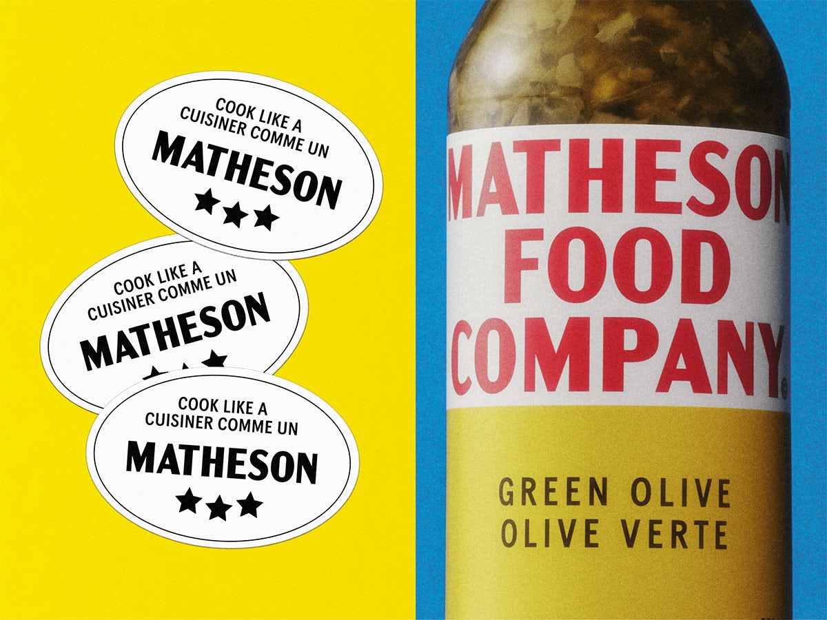 Composite image showing sticker-style graphics which read 'Cook like a Matheson' in English and French. Next to this is a close-up photograph of a sauce bottle labelled with a red uppercase wordmark that reads 'Matheson Food Company', and the product label 'green olive' in English and French