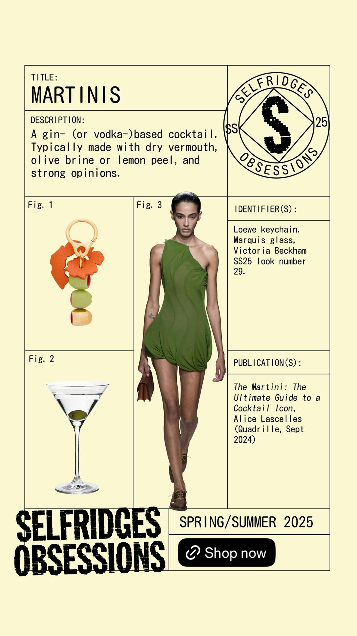 Graphic labelled 'Selfridges Obsessions' and featuring an image of a model wearing an olive green dress surrounded by a martini glass and a green keychain