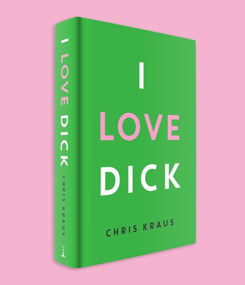 I Love Dick – winner of the Women's Fiction ABCD Award. Designed by Peter Dyer