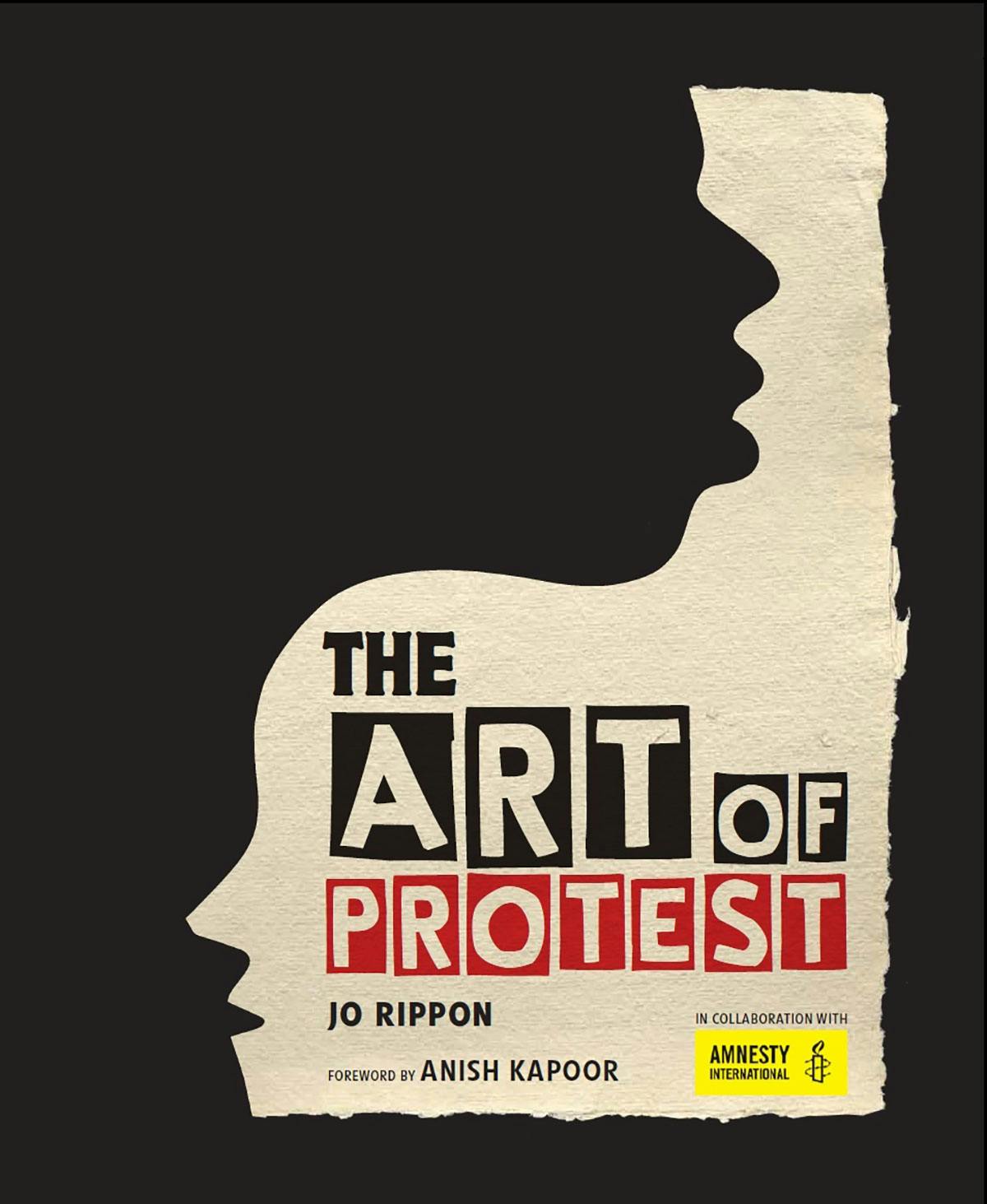 The Art of Protest explores the artwork of activism