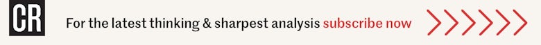 For the latest thinking & sharpest analysis subscribe now