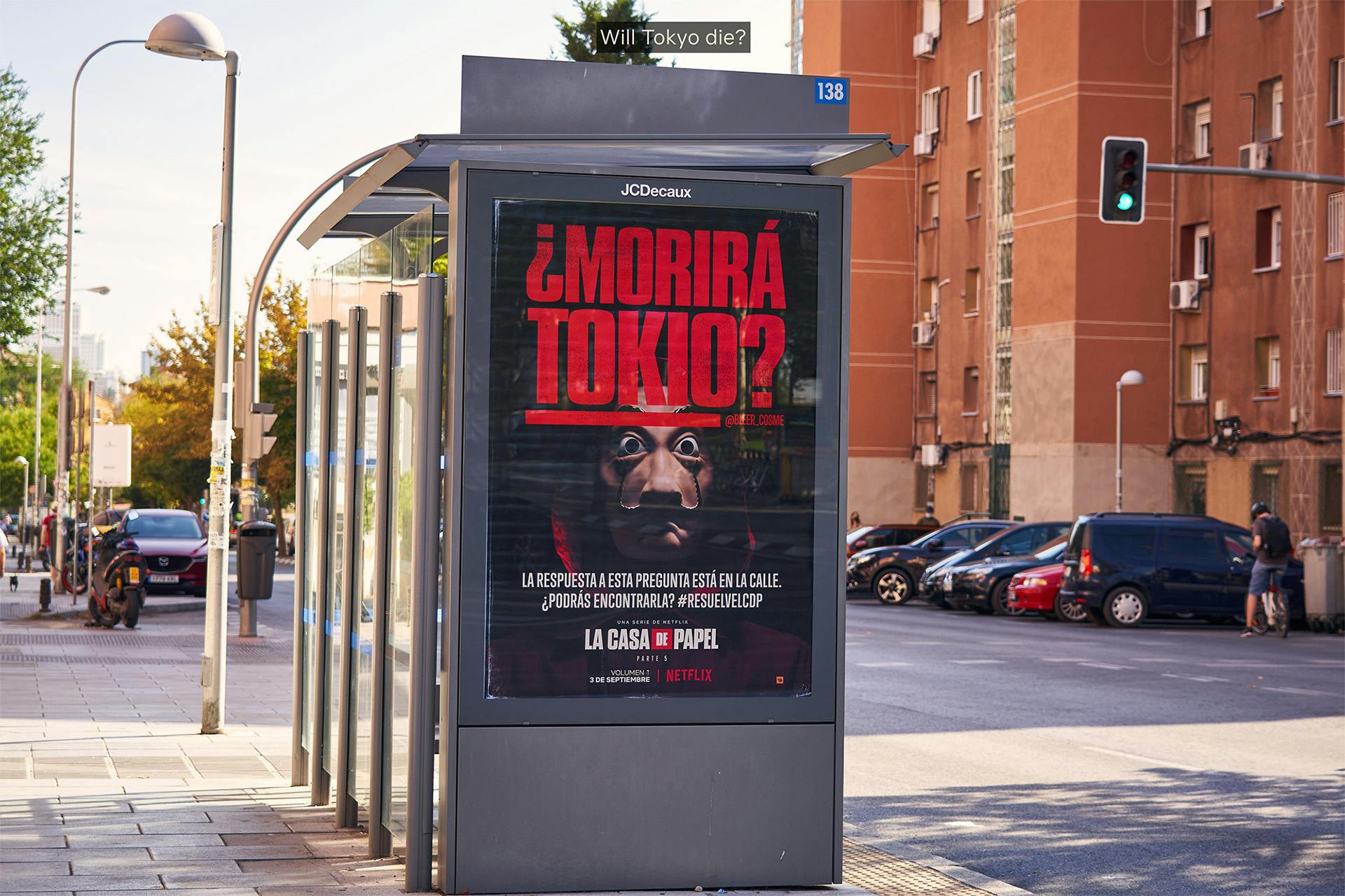 Photograph of an out-of-home poster which reads 'Hopefully, but no' in Spanish, created by David to promote TV show Money Heist