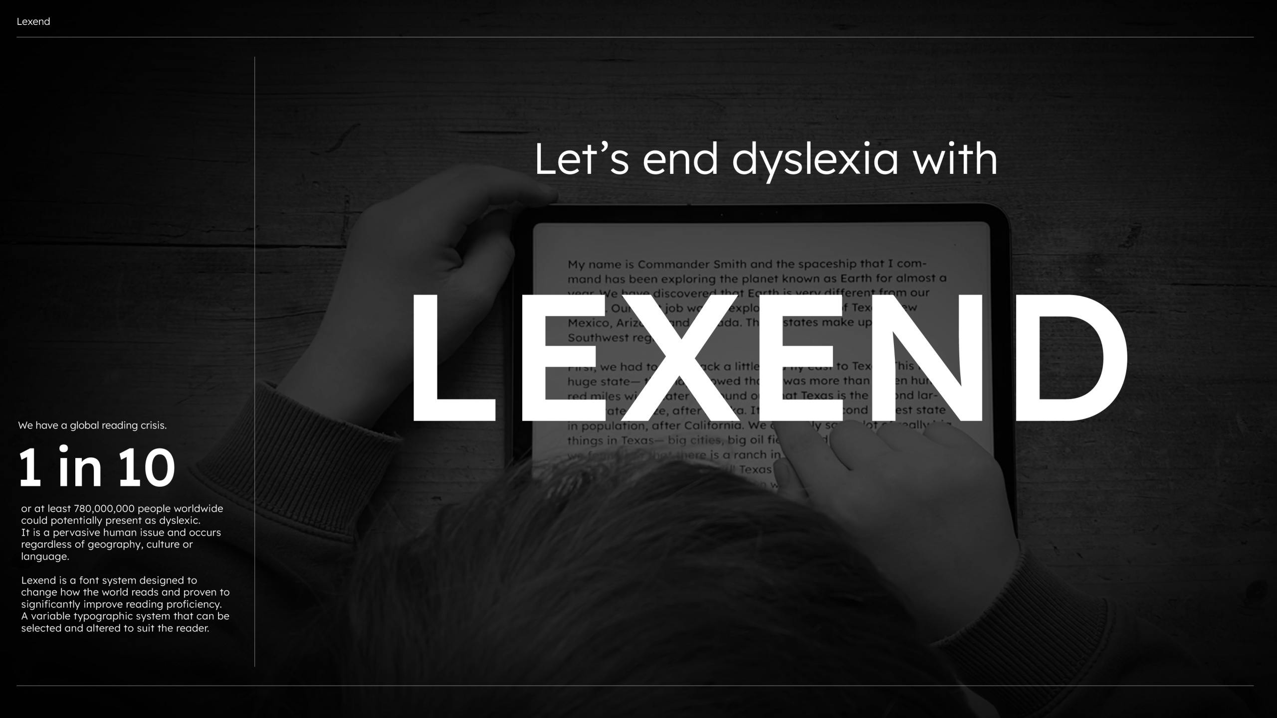 Lexend: Let’s End Dyslexia Through Lexend type design