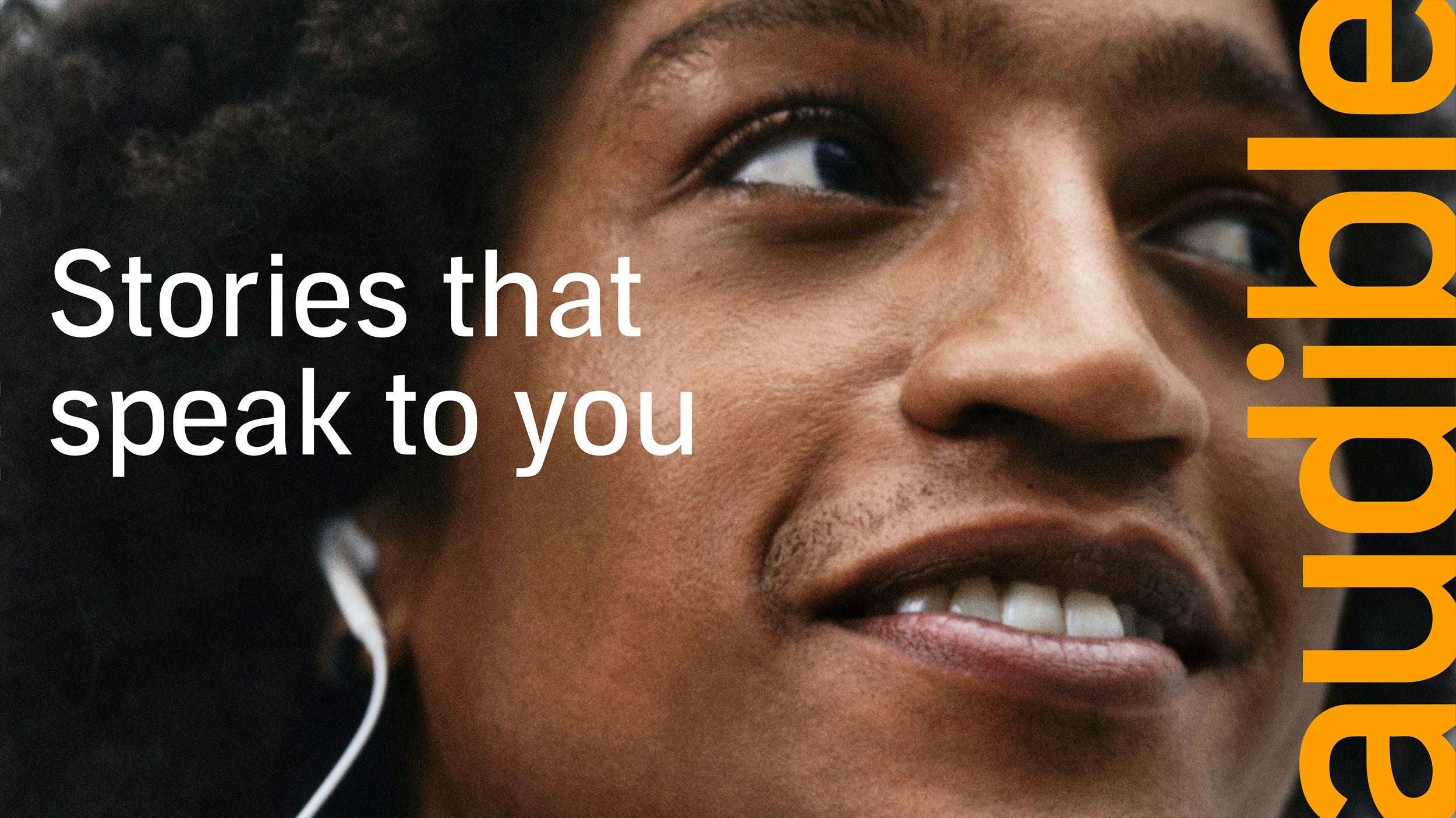 Audible Stories that Speak to You campaign ad